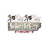 "No Goats No Glory"